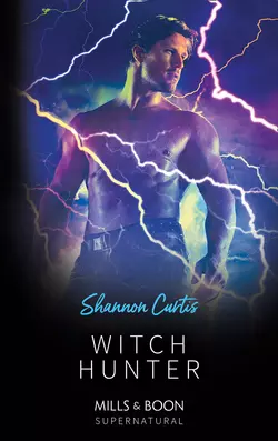 Witch Hunter, Shannon Curtis