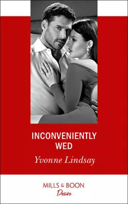 Inconveniently Wed, Yvonne Lindsay