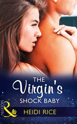 The Virgin′s Shock Baby, Heidi Rice