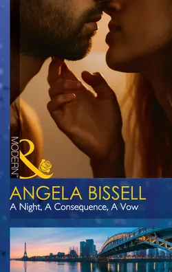 A Night, A Consequence, A Vow, Angela Bissell