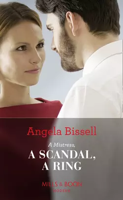 A Mistress, A Scandal, A Ring, Angela Bissell