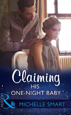 Claiming His One-Night Baby, Мишель Смарт