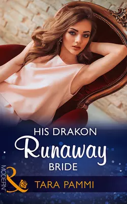 His Drakon Runaway Bride Tara Pammi