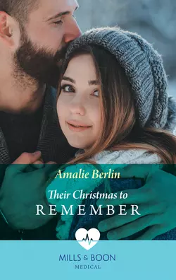 Their Christmas To Remember Amalie Berlin