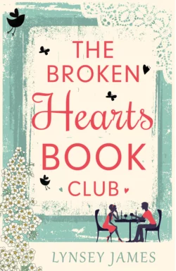 The Broken Hearts Book Club, Lynsey James