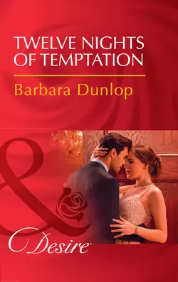 Twelve Nights Of Temptation, Barbara Dunlop