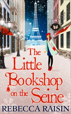 The Little Bookshop On The Seine, Rebecca Raisin