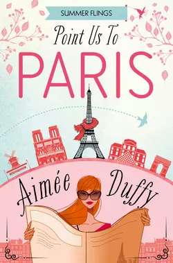 Point Us to Paris, Aimee Duffy