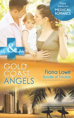 Gold Coast Angels: Bundle of Trouble, Fiona Lowe