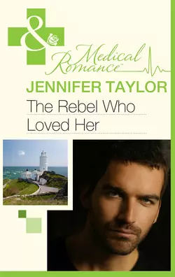 The Rebel Who Loved Her Jennifer Taylor