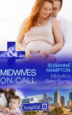 Midwife′s Baby Bump, Susanne Hampton