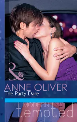 The Party Dare, Anne Oliver