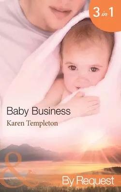 Baby Business: Baby Steps, Karen Templeton