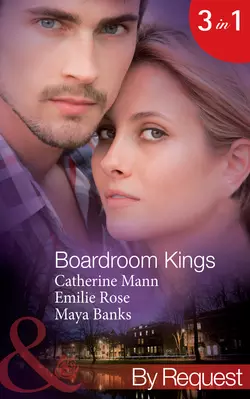 Boardroom Kings: Bossman′s Baby Scandal Catherine Mann и Emilie Rose