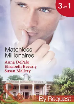 Matchless Millionaires: An Improper Affair, Elizabeth Bevarly