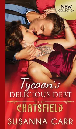 Tycoon′s Delicious Debt Susanna Carr