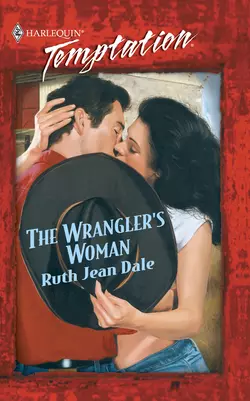 The Wrangler′s Woman, Ruth Dale