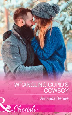 Wrangling Cupid′s Cowboy Amanda Renee