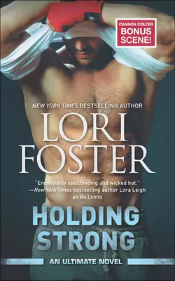 Holding Strong, Lori Foster