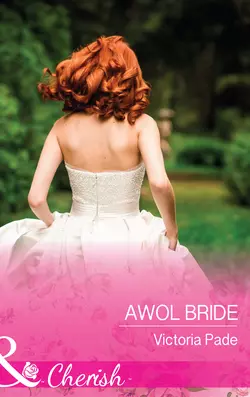 Awol Bride, Victoria Pade