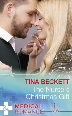 The Nurse′s Christmas Gift, Tina Beckett