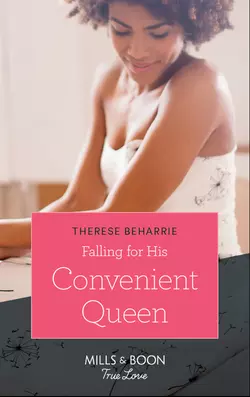 Falling For His Convenient Queen, Therese Beharrie