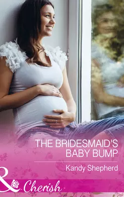 The Bridesmaid′s Baby Bump, Kandy Shepherd