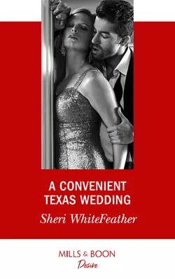 A Convenient Texas Wedding Sheri WhiteFeather