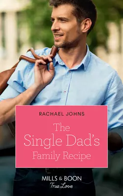 The Single Dad′s Family Recipe, Rachael Johns