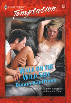 Walk On The Wild Side, Donna Kauffman