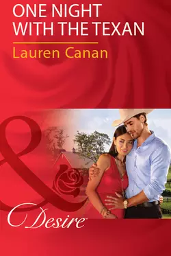 One Night With The Texan, Lauren Canan