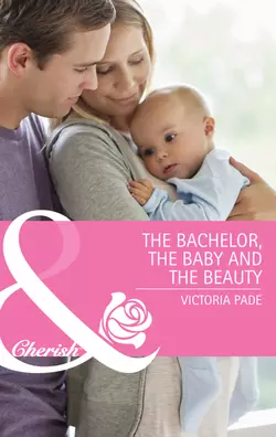 The Bachelor, the Baby and the Beauty, Victoria Pade