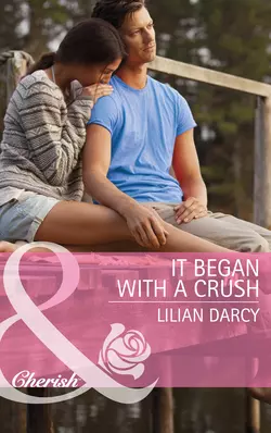 It Began with a Crush, Lilian Darcy