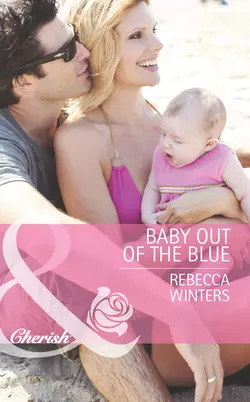 Baby out of the Blue Rebecca Winters