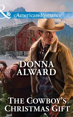 The Cowboy′s Christmas Gift, DONNA ALWARD