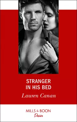 Stranger In His Bed, Lauren Canan