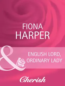 English Lord, Ordinary Lady, Fiona Harper