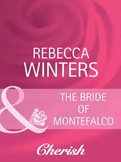 The Bride of Montefalco, Rebecca Winters