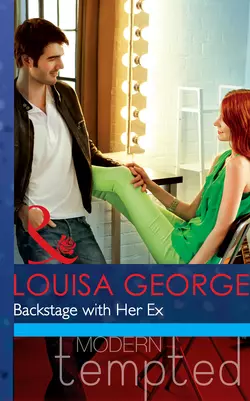 Backstage with Her Ex, Louisa George