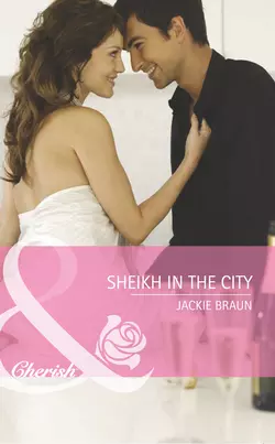 Sheikh in the City, Jackie Braun