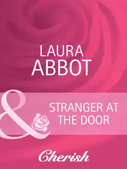 Stranger at the Door, Laura Abbot