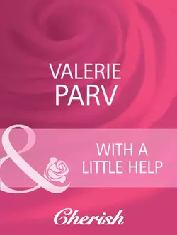 With A Little Help Valerie Parv