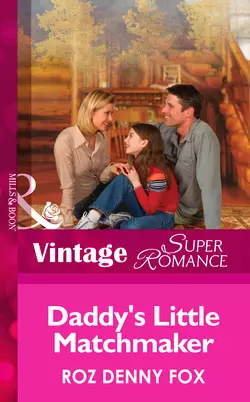 Daddy′s Little Matchmaker, Roz Fox