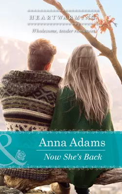 Now She′s Back Anna Adams