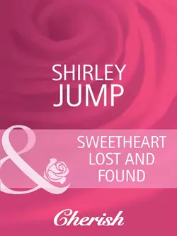 Sweetheart Lost and Found, Shirley Jump