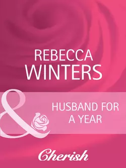 Husband for a Year Rebecca Winters