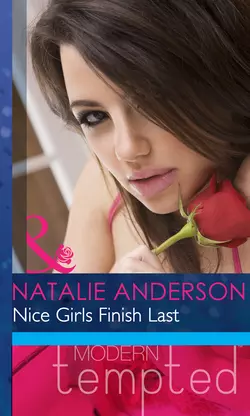 Nice Girls Finish Last Natalie Anderson