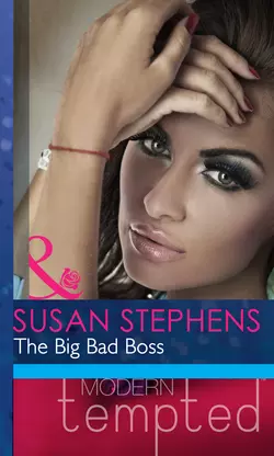 The Big Bad Boss Susan Stephens