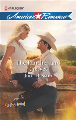 The Rancher and the Vet, Julie Benson