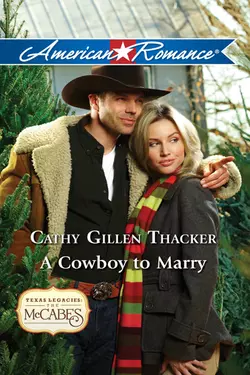 A Cowboy to Marry, Cathy Thacker